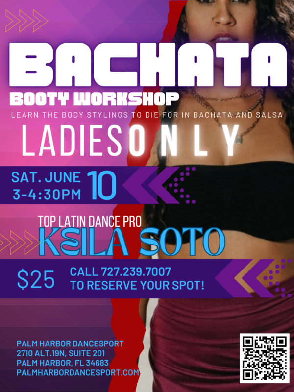 learn the body stylings to die for IN BACHATA AND SALSA